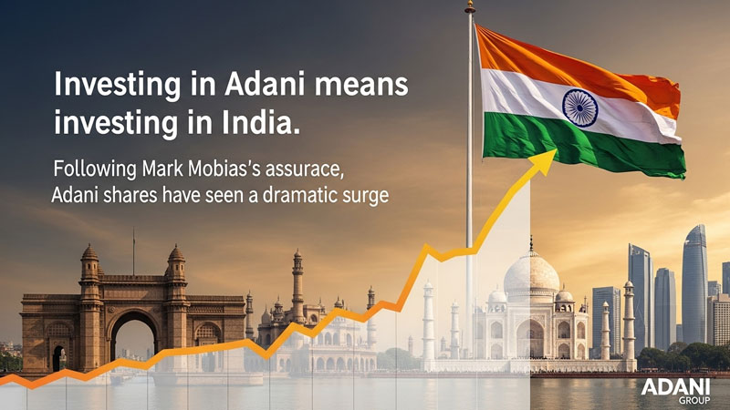 अडानी में निवेश करना भारत में निवेश करने जैसा है: मार्क मोबियस के बयान से अडानी शेयरों में उछाल