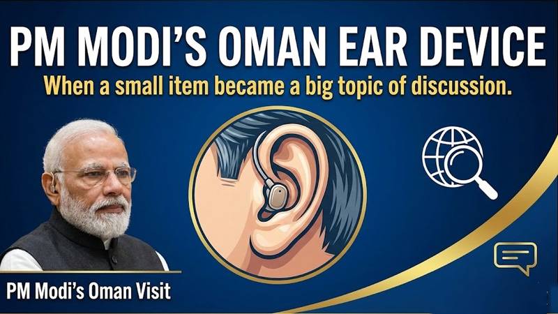 PM Modi Oman ear device