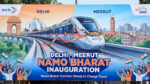 Delhi - Meerut Namo Bharat उद्घाटन