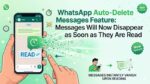 WhatsApp ऑटो डिलीट मैसेज फीचर